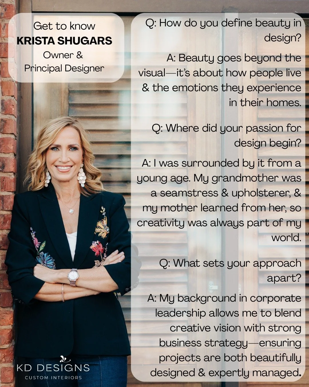 Get to know owner and principal designer, Krista Shugars! #KDDesigns #CustomInteriors #InteriorDesigner