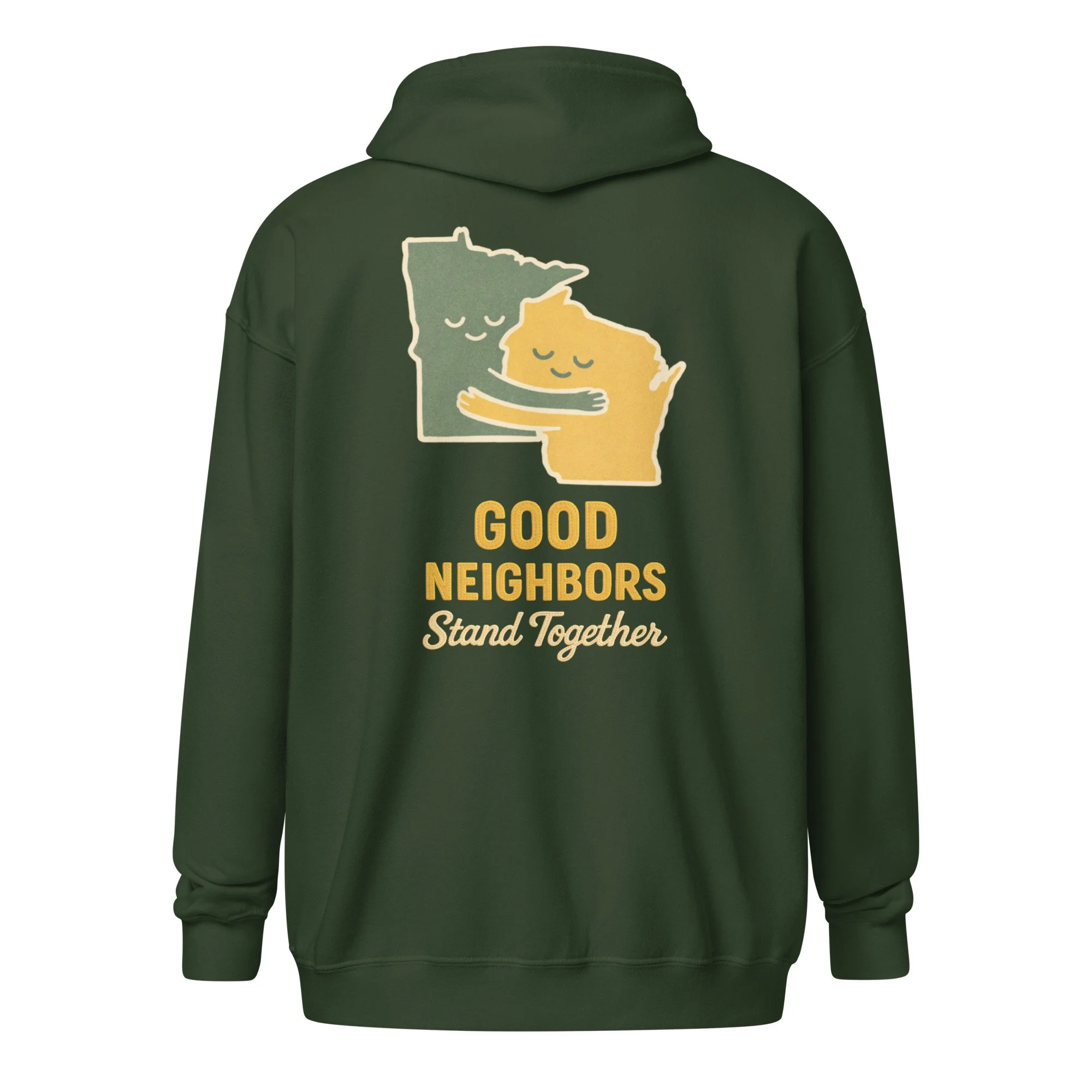 Neighbors Stand Together Zip Hoodie
