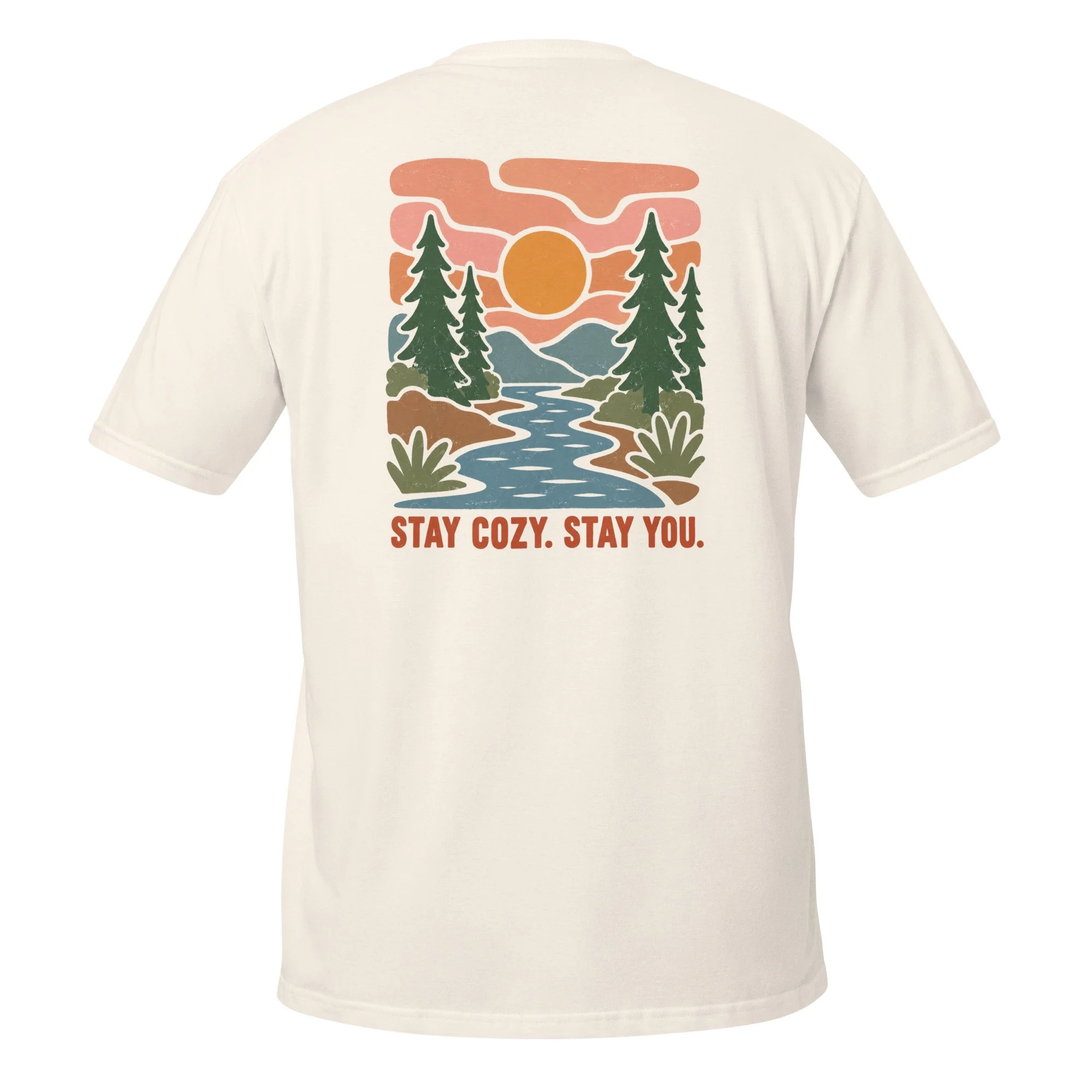 Stay Cozy, Stay You Tee
