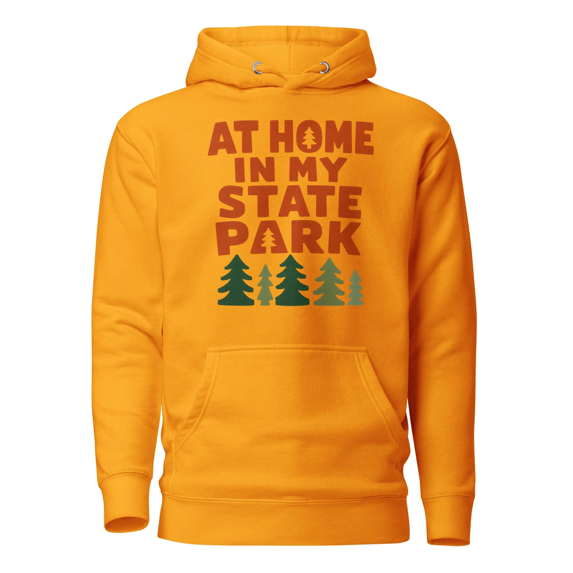 At Home in My State Park Hoodie