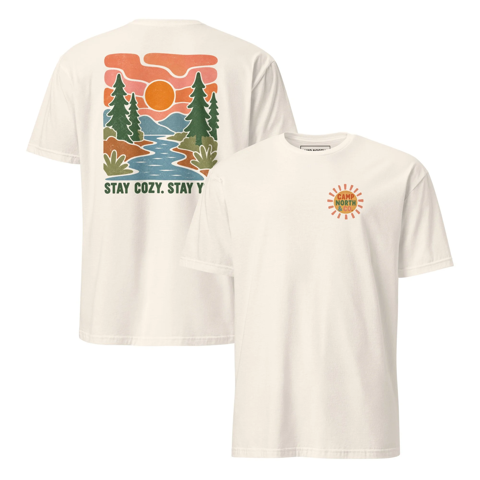 Stay Cozy, Stay You Tee