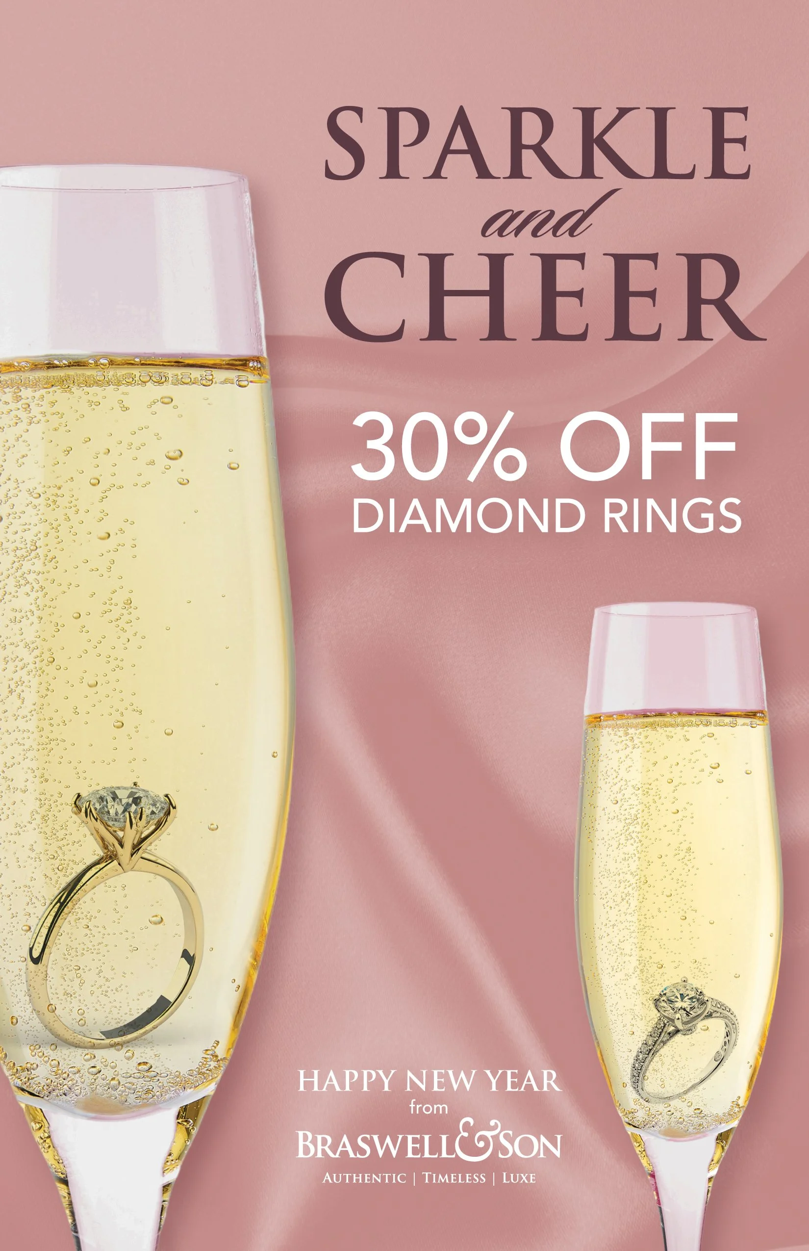 Eyelax Champagne flutes with diamond rings inside, pink background, promoting 30% off diamond rings for New Year's from Braswell & Son.