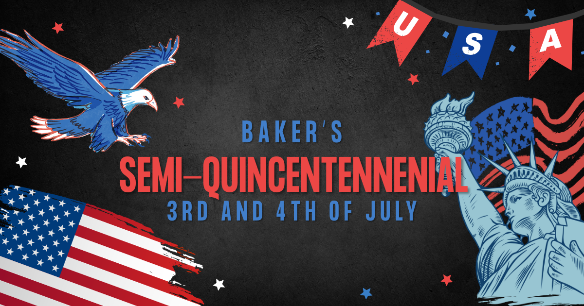 Baker's Semi Quincentennial Celebrations
