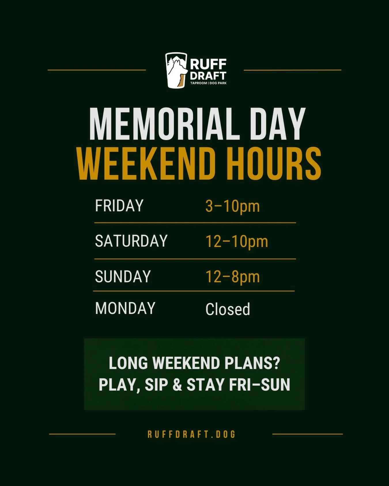 Long weekend plans? We&rsquo;ve got you. 

We&rsquo;re open Friday through Sunday for park play, cold drinks and plenty of space for your pup to run!

If it&rsquo;s your pup&rsquo;s first visit, don&rsquo;t forget to create their profile via our webs