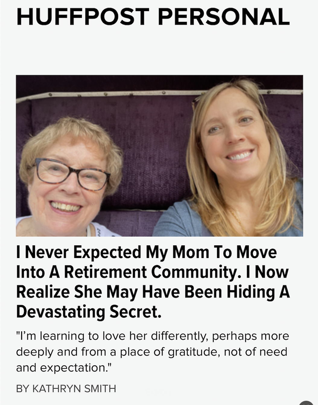 "I Never Expected My Mom To Move Into A Retirement Community..."