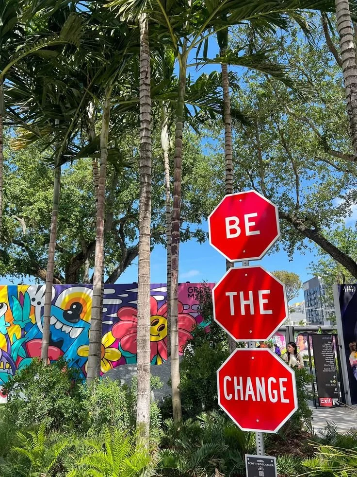 Wynwood Walls be the change stop signs in Miami, Flordia