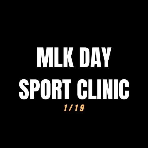 MLK Day Sports Clinic