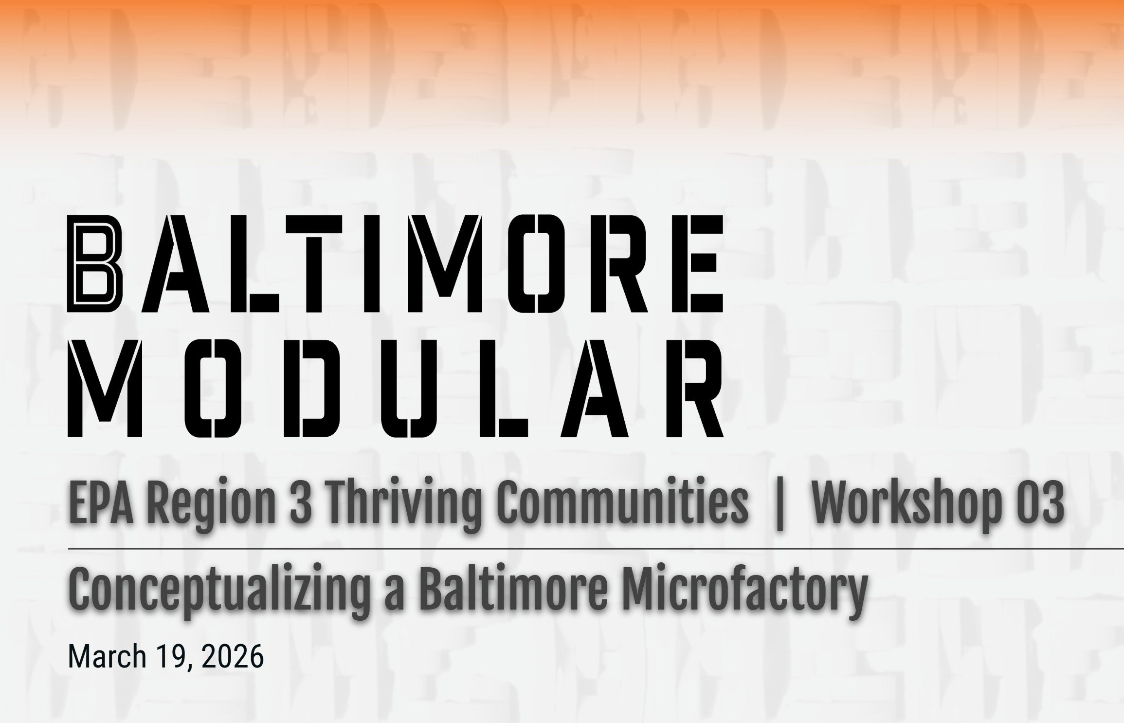 BMOD | Workshop 03: Conceptualizing a Baltimore Microfactory