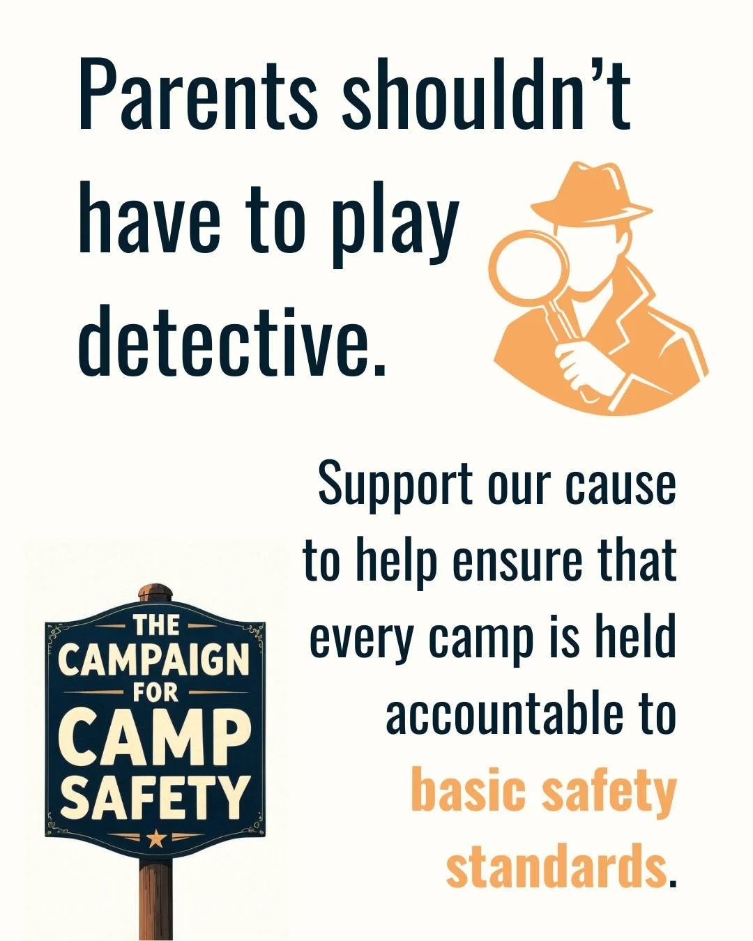 Parents shouldn&rsquo;t have to play detective to understand if a camp they&rsquo;re entrusting children to is safe. Without clear, consistent and enforceable rules and regulations, safety standards and protocols will continue to vary widely at youth