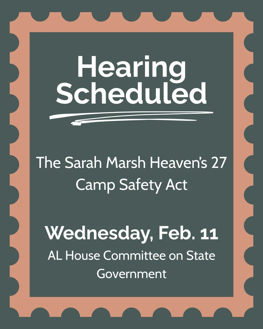 Hearing Notice‼️

Wednesday at 3:00 pm CT, the Alabama House Committee on State Government will convene for a hearing on the &ldquo;Sarah Marsh Heaven&rsquo;s 27 Camp Safety Act.&rdquo; 

The legislation is named in honor of 8-year-old Sarah Marsh of