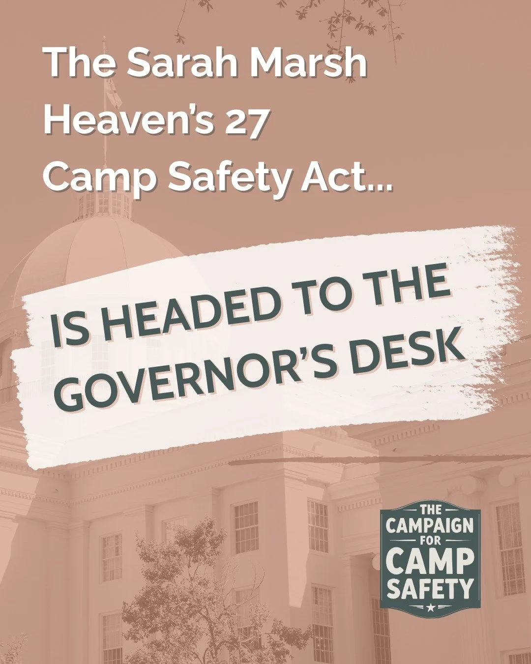 Yesterday, the Sarah Marsh Heaven&rsquo;s 27 Camp Safety Act passed the Alabama legislature and now heads to Governor @governorkayivey&rsquo;s desk!

Until this session, summer camps did not have to implement the same safety standards parents expect 