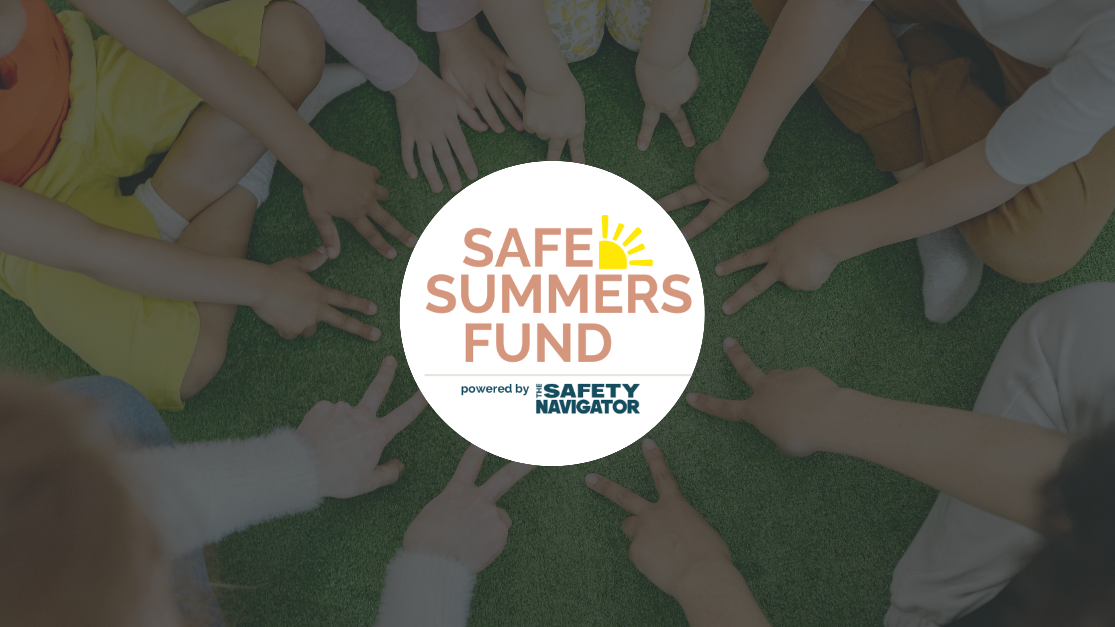 Safe Summers Fund powered by The Safety Navigator logo