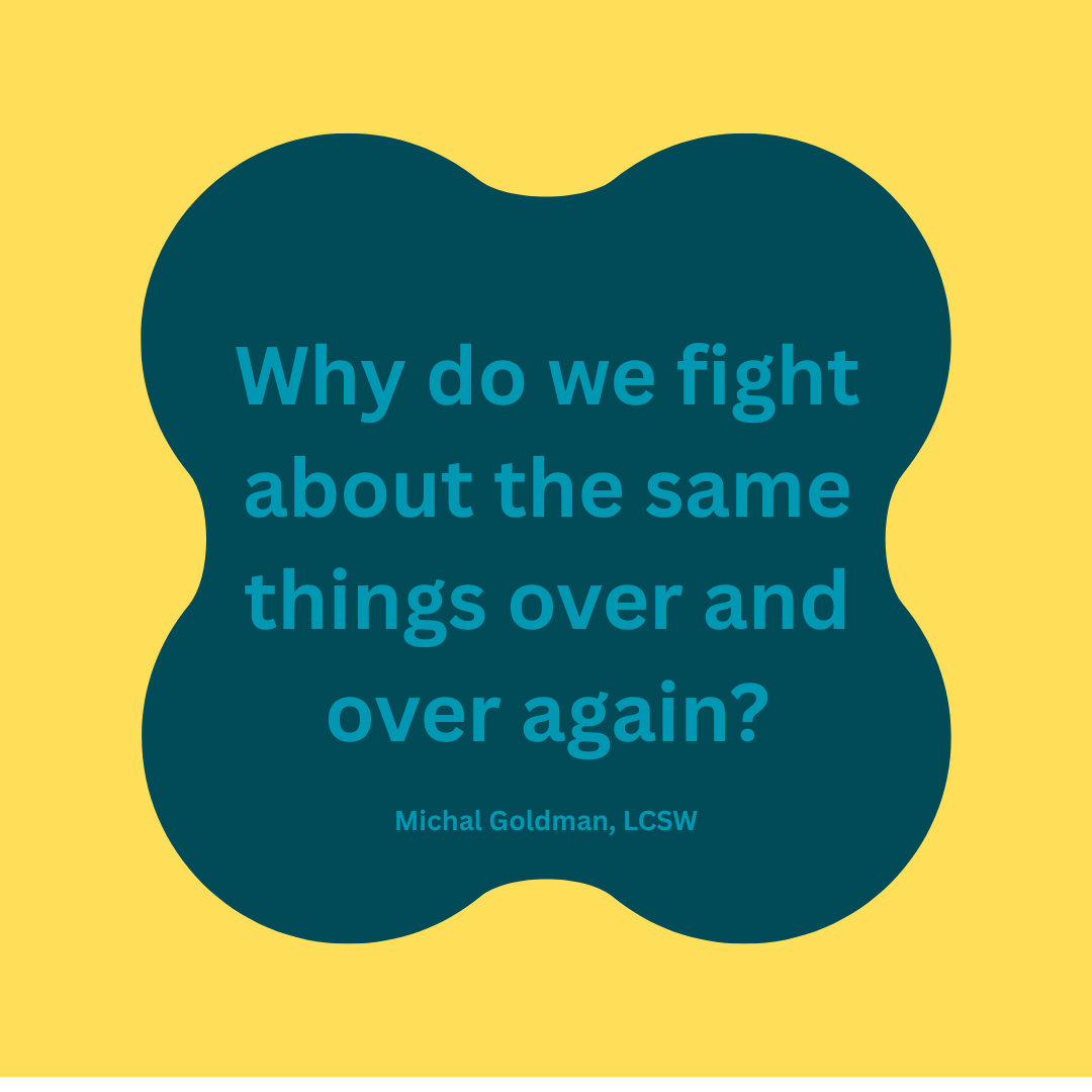 Why do we fight about the same things over and over?