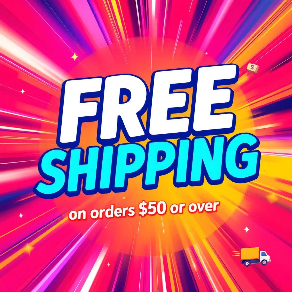 Bright and colorful advertisement with the words "FREE SHIPPING" in large bold letters, indicating free shipping on orders $50 or over, with a small delivery truck icon in the bottom right corner.
