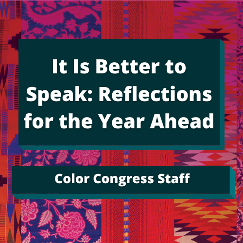 It Is Better to Speak: Reflections for the Year Ahead