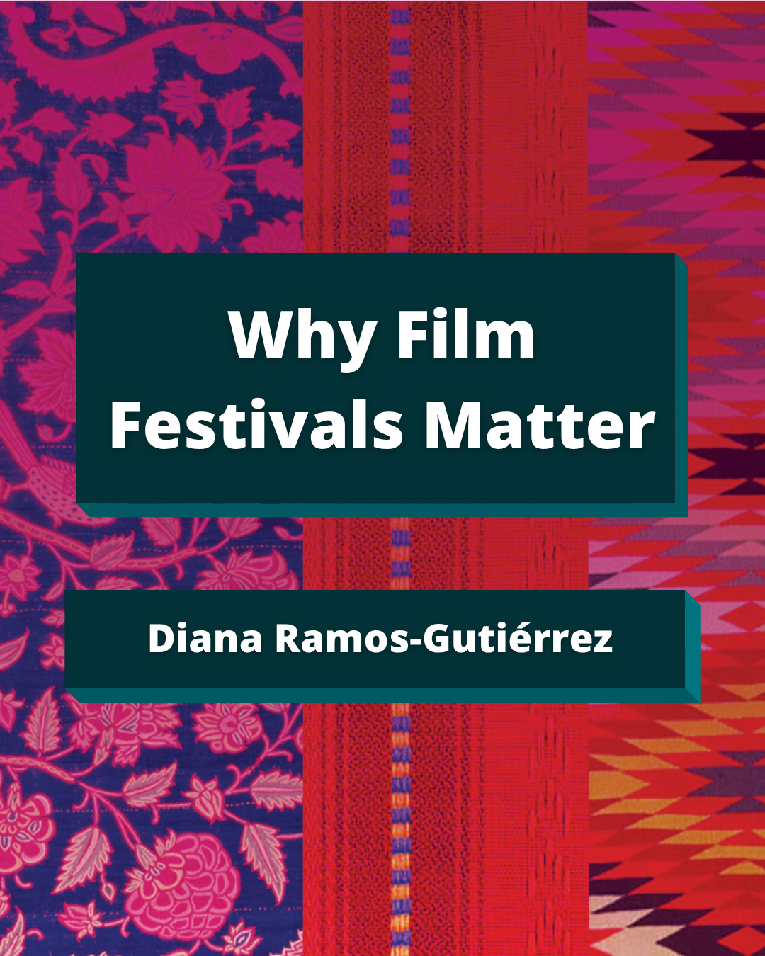 Why Film Festivals Matter