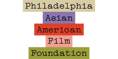Philadelphia Asian American Film Foundation 500x250 .png