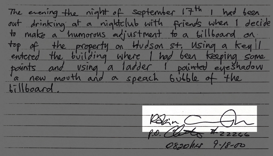 A handwritten confession on lined paper dated September 18, 2000, signed by Robin Gunningham, detailing a "humorous adjustment" to a billboard on Hudson Street in Manhattan.