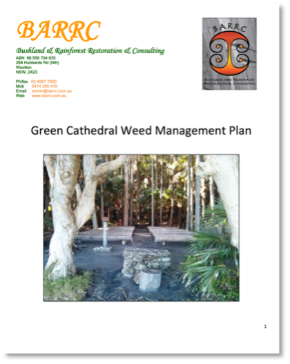 Restoration Plan for Littoral Rainforest
Green Cathedral, Tiona