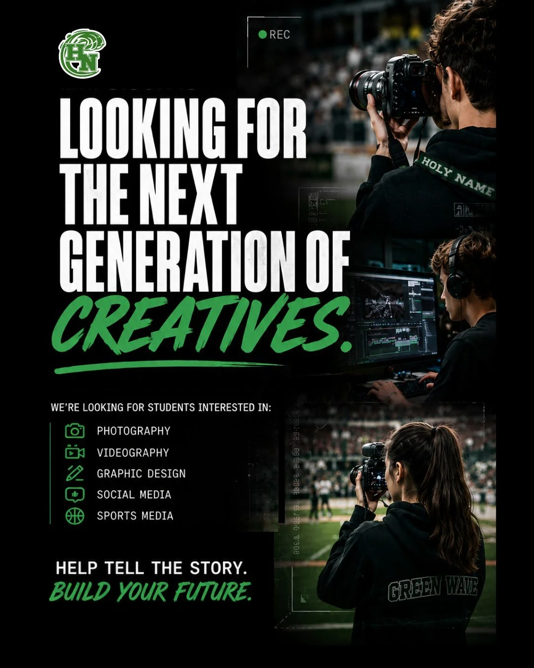 Holy Name is looking for the next generation of creatives 🎥📸🎨

Do you know a student who is talented in:
&bull; Photography
&bull; Videography
&bull; Graphic Design
&bull; Social Media
&bull; Sports Media

Mr. Sison is looking for creative student