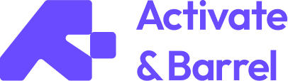 Activate &amp; Barrel