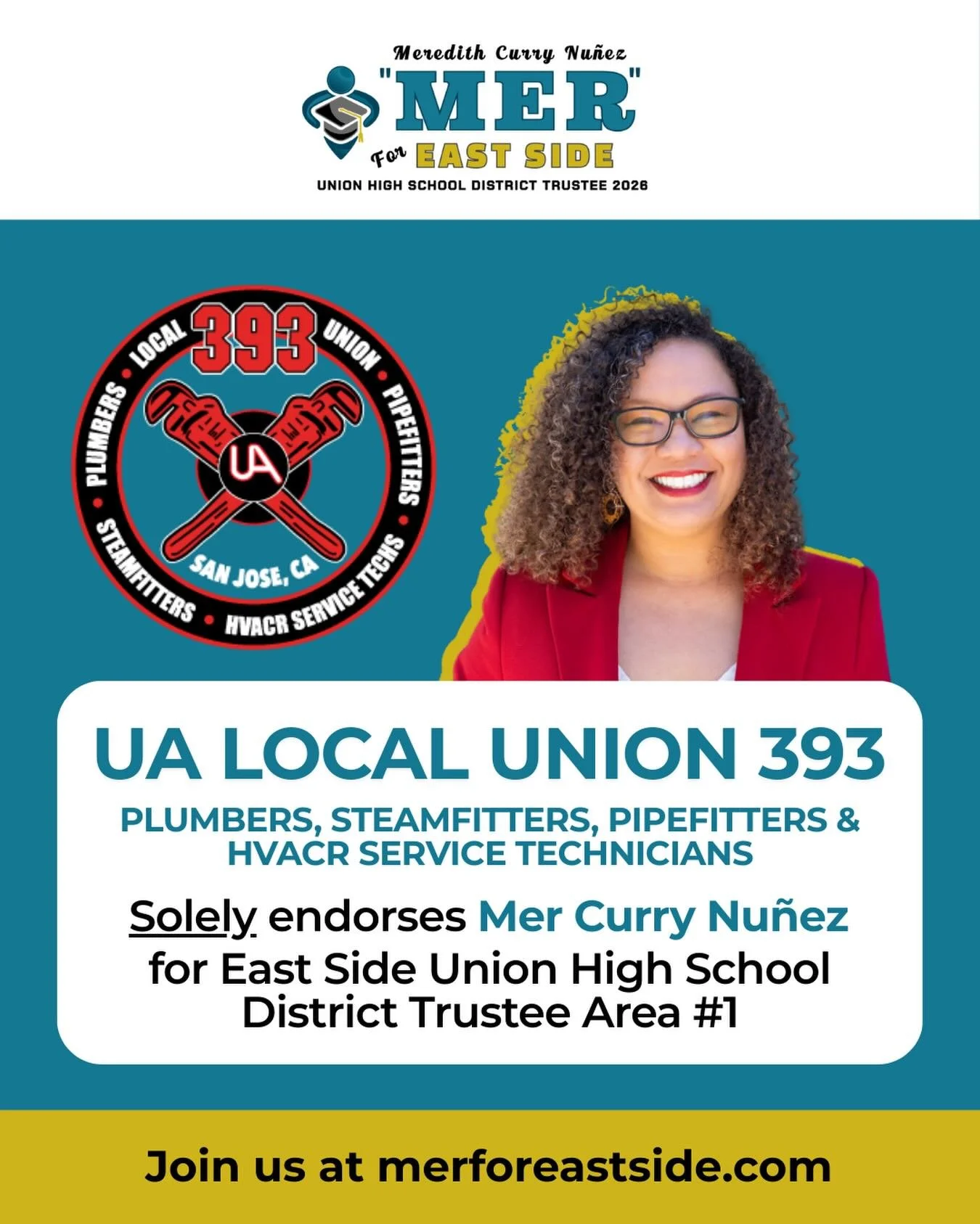 ⚡Sole Endorsement Alert!⚡
UA Local Union 393 (Plumbers, Steamfitters, Pipefitters &amp; HVACR Service Technicians) has solely endorsed Mer for Eastside Union High School District Board to represent Area 1 Alum Rock!

🎉100+ Leaders have endorsed Mer,