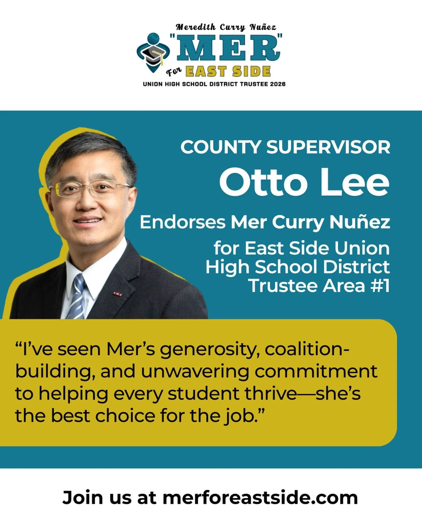 ⚡Endorsement Alert!⚡
Supervisor Otto Lee has endorsed Mer for Eastside Union High School District Board to represent Area 1 Alum Rock!

🎉100+ Leaders have endorsed Mer, including...
🏢4 County Supervisors!
🏢34+ Current and Former Elected Officials!