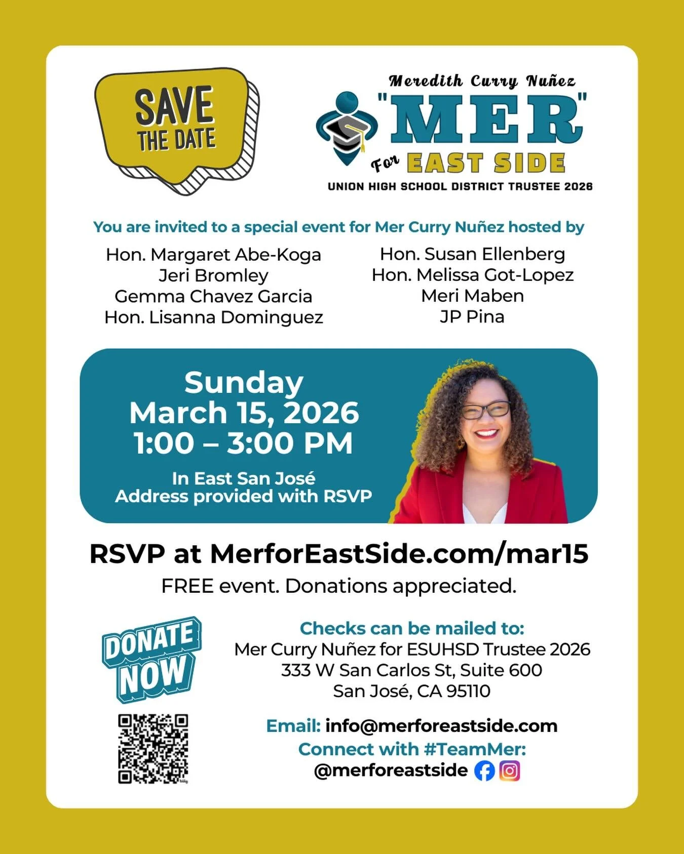 You&rsquo;re Invited!
Sunday, March 15 at 1pm in the East Side. RSVP at MerforEastSide.com/Mar15

Hosted by Hon. Margaret Abe-Koga, Hon. Susan Ellenberg, Jeri Bromley, Hon. Melissa Got-Lopez, Gemma Chavez Garcia, Meri Maben, Hon. Lisanna Dominguez, a