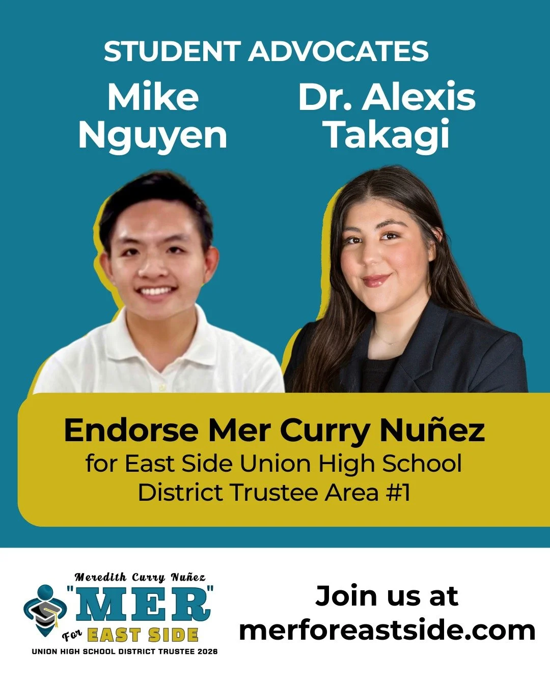 ⚡Endorsement Alert!⚡
Student Advocates Mike Nguyen and Dr. Alexis Takagi endorse Mer for Eastside Union High School District Board to represent Area 1 (Alum Rock)!

Alexis: "Mer always meets the moment. She is a fierce advocate whose leadership 