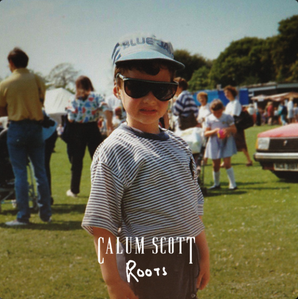 Calum Scott
'Roots'
