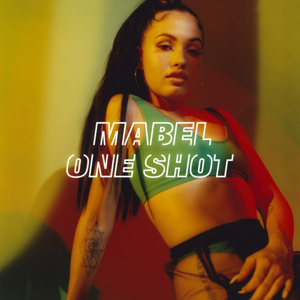 Mabel
'One Shot'