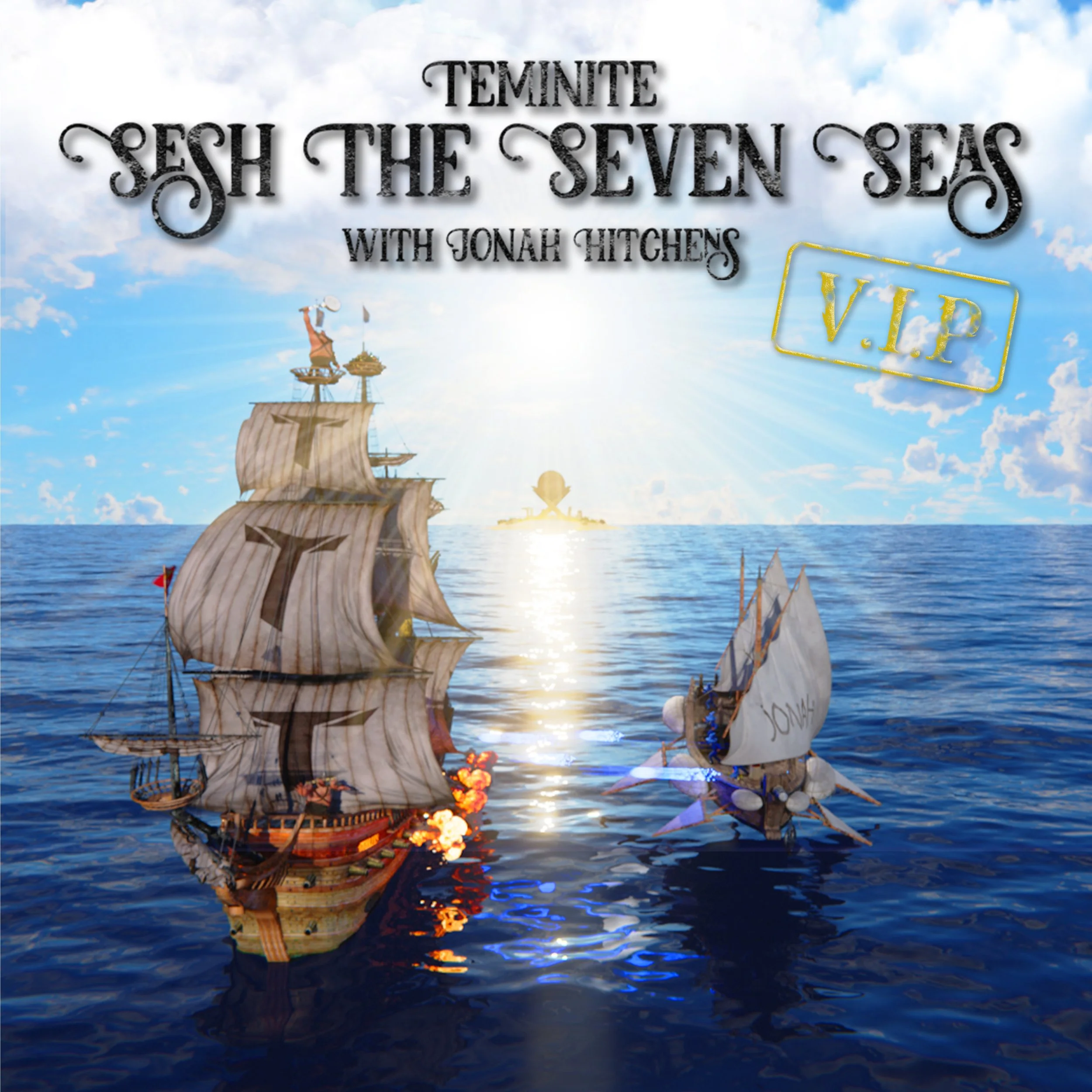 Teminite & Jonah Hitchens - Sesh The Seven Seas VIP