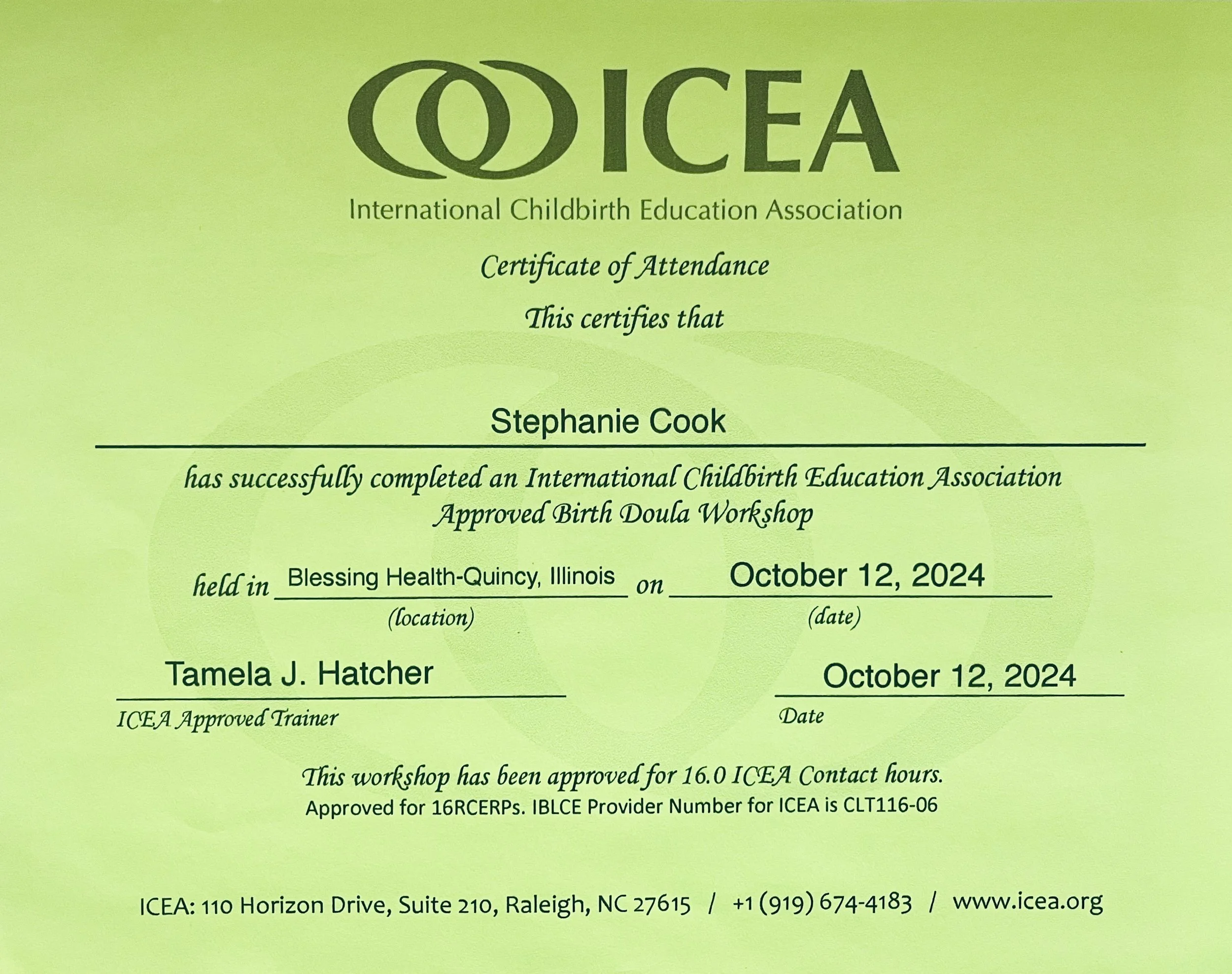Certificate of attendance from the International Childbirth Education Association awarded to Stephanie Cook for completing a certified birth doula workshop in Quincy, Illinois, on October 12, 2024, signed by Tamela J. Hatcher.
