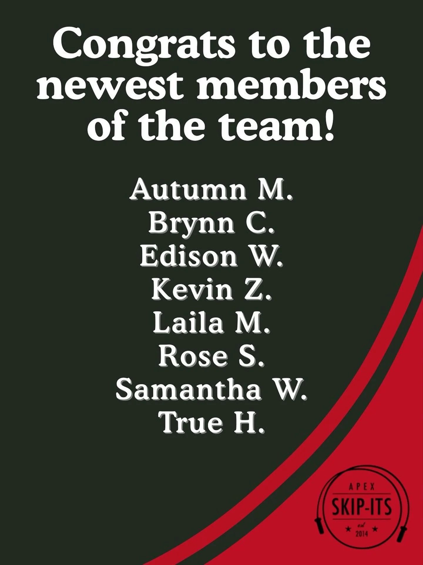 🎉 Meet the newest Skip-Its! 🎉
Autumn, Brynn, Edison, Kevin, Laila, Rose, Samantha & True — we’re so proud to have you on the team! ❤️🖤 Big things ahead this season! 💥
#ApexSkipIts #NewTeam #JumpRopeFamily