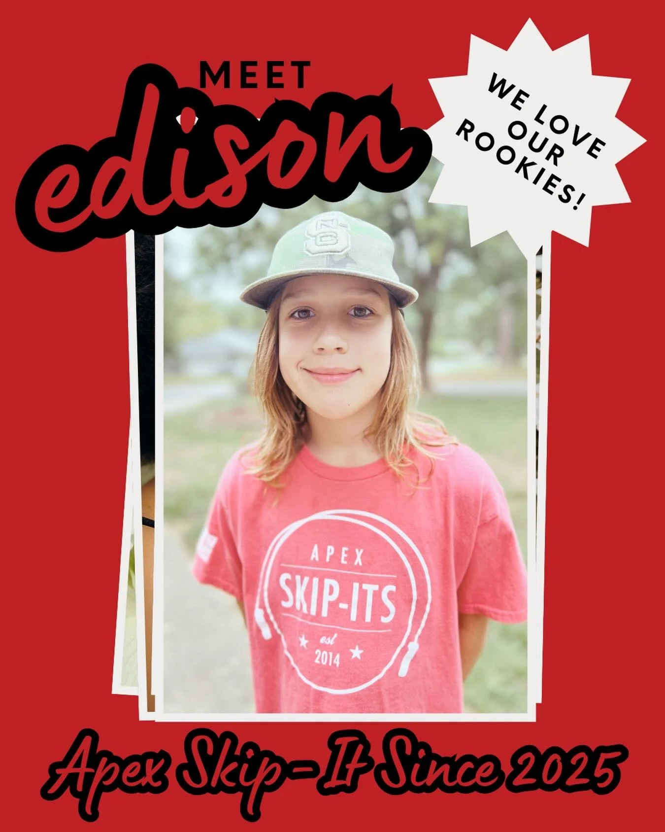 Say hello to Edison, one of our 2025 rookies! ⭐ 

His favorite skill is the double under, and his hardest trick so far is the crougar. If Edison could have a superpower at practice, it would be invisibility &mdash; but with skills like his, it&rsquo;