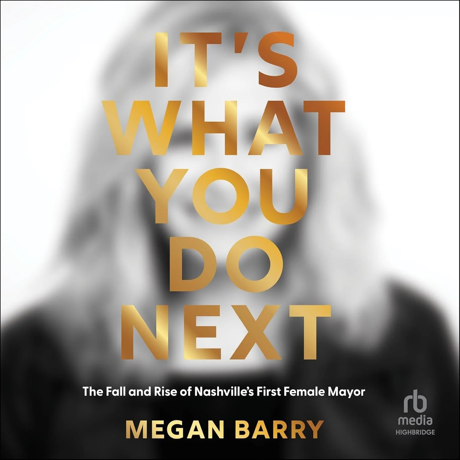 It's What You Do Next by Megan Bary
