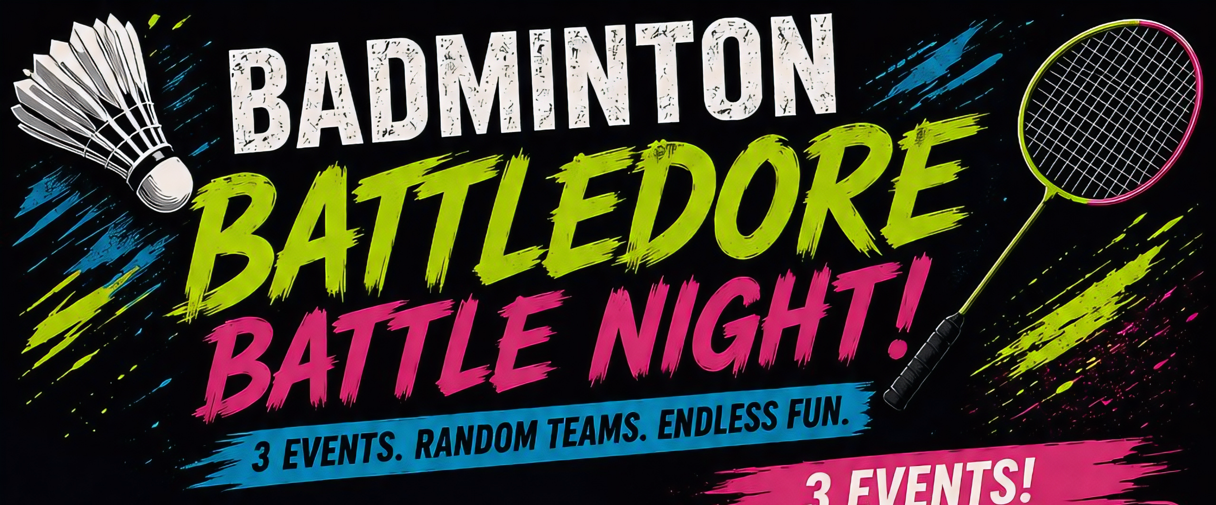 Badminton Battledore Battle Night (Mixed)