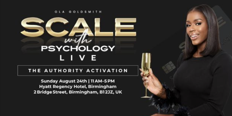 Ola Goldsmith's Scale with Psychology LIVE - The Authority Activation in Birmingham