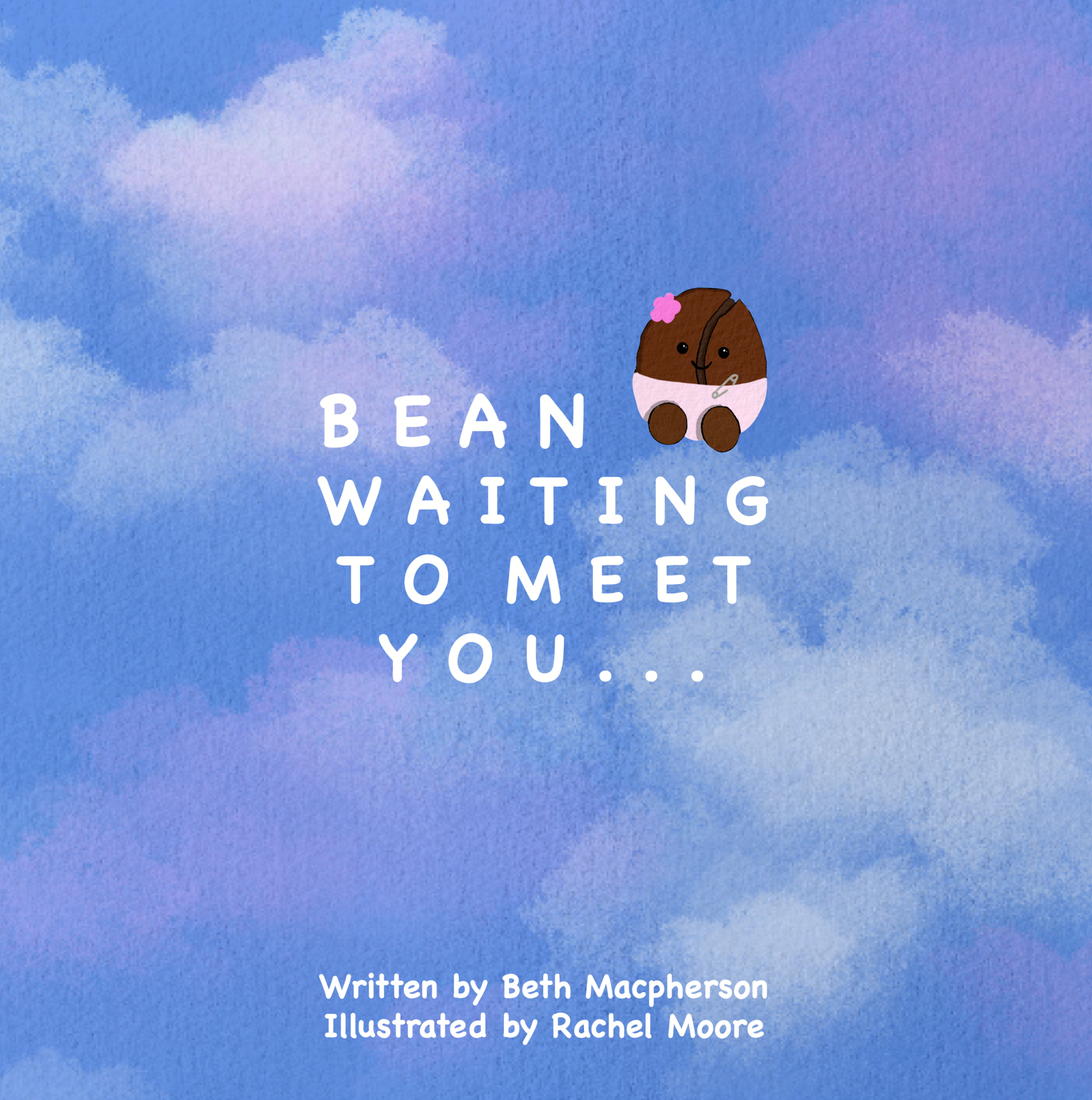 Written by Beth Macpherson Illustrated by Rachel Moore