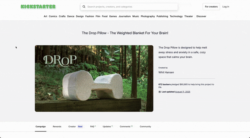 Screenshot of a Kickstarter project page for the Drop Pillow, a weighted blanket shaped like an abstract bone, designed to help melt away stress and anxiety, created by Whit Hansen.
