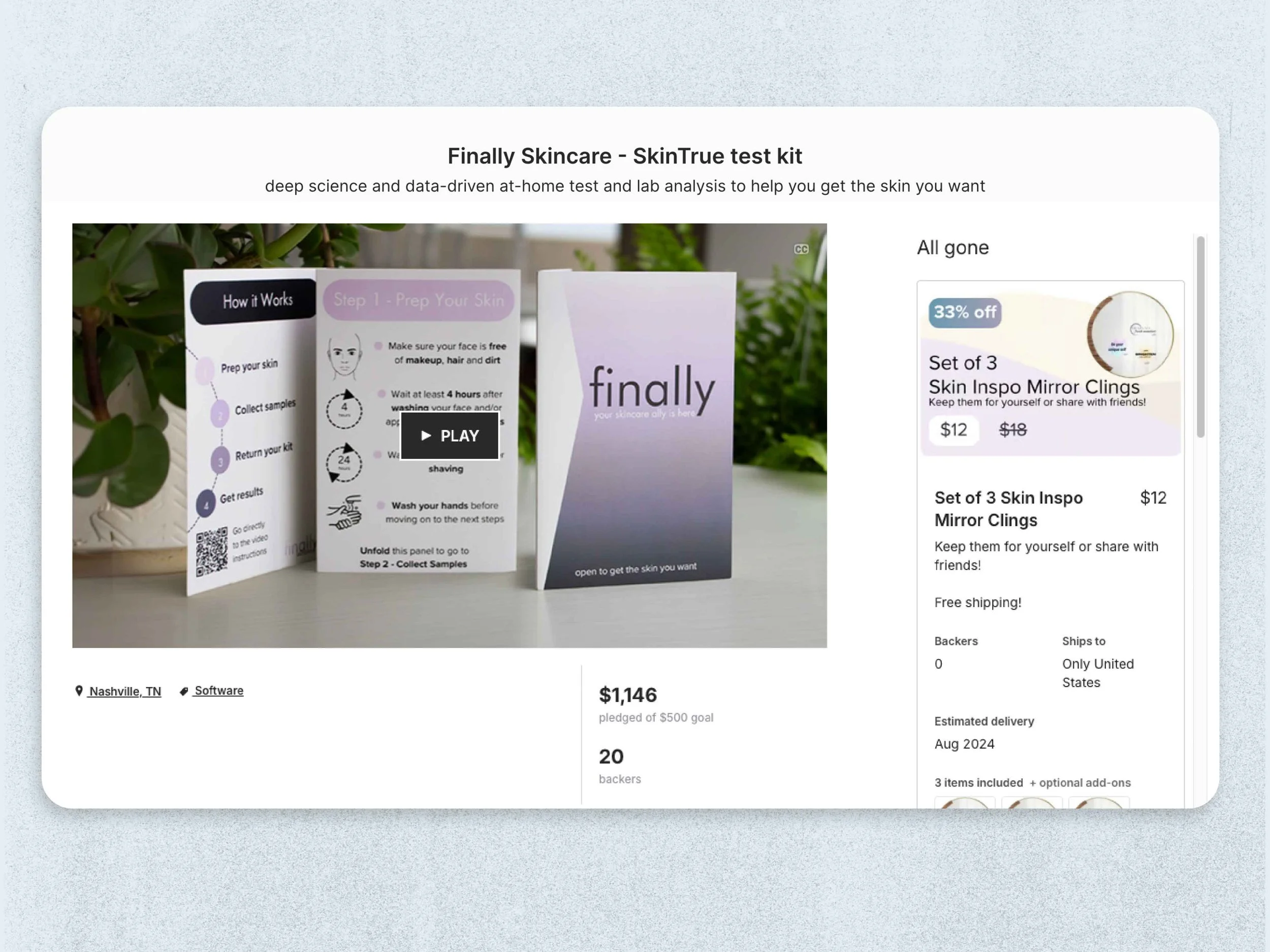 Kickstarter campaign page for a skincare test kit named 'Finally Skincare - SkinTrue test kit,' showing a sample display and information about the product, price, goal, and delivery details.