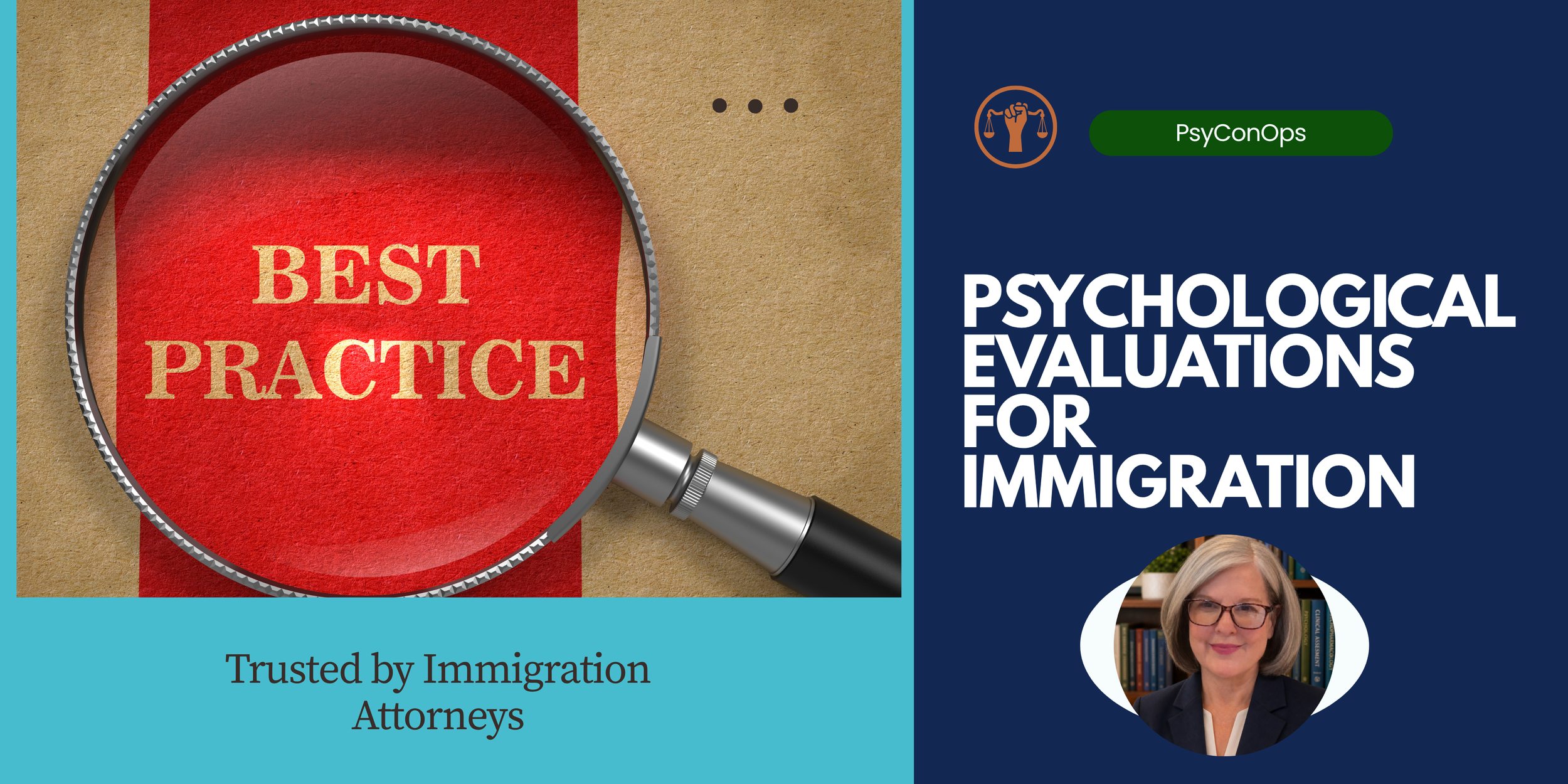 A graphic design with a magnifying glass highlighting the words "Best Practice" on a red textured background. To the right, text reads "Psychological Evaluations for Immigration" with an icon of a raised fist holding balance scales above it, and a photo of a woman with blonde hair, glasses, and a dark blazer.