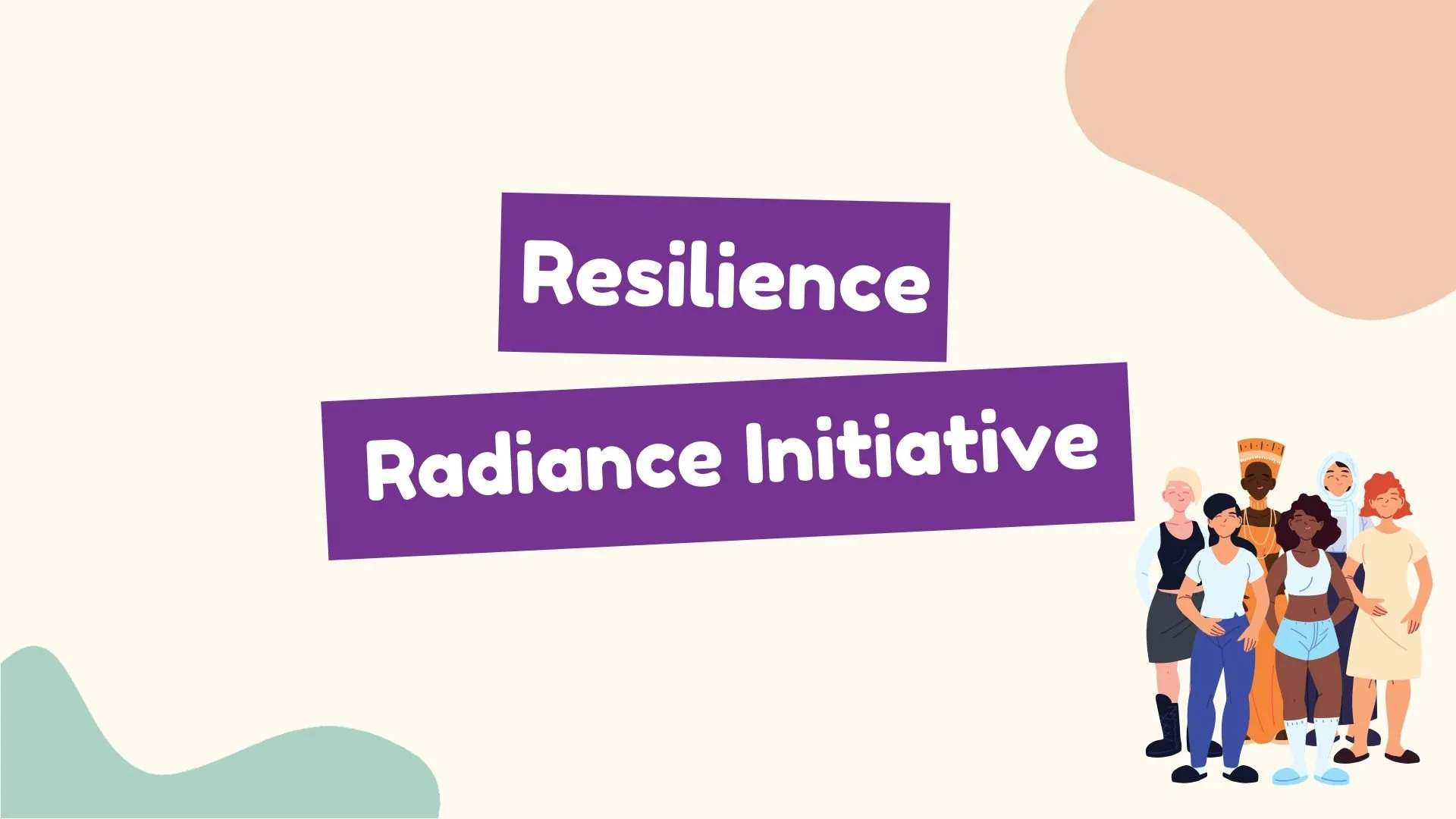 Resilience Radiance Initiative