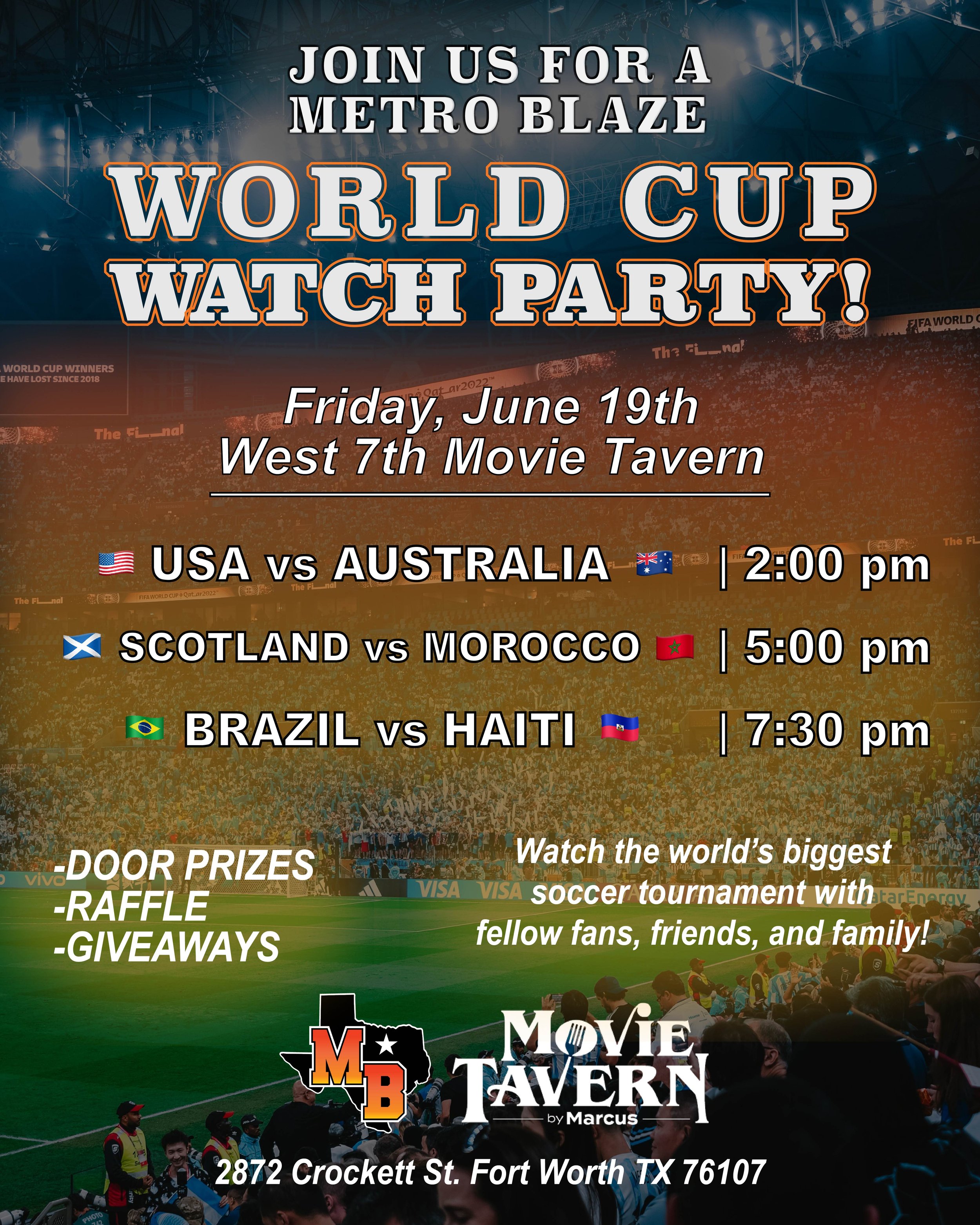Metro Blaze World Cup Watch Party