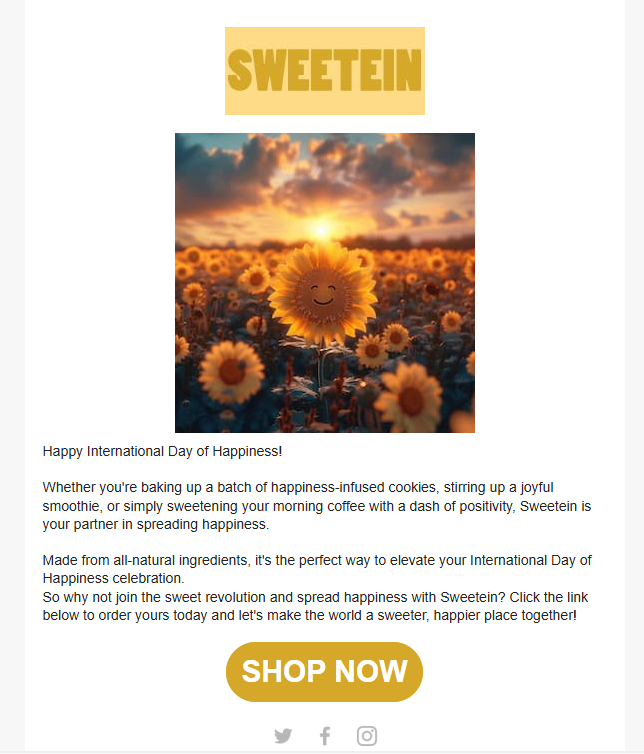 A promotional email for Sweetin celebrating International Day of Happiness, featuring a photo of a sunflower field at sunset with one sunflower having a smiling face, and a bold "SHOP NOW" button.