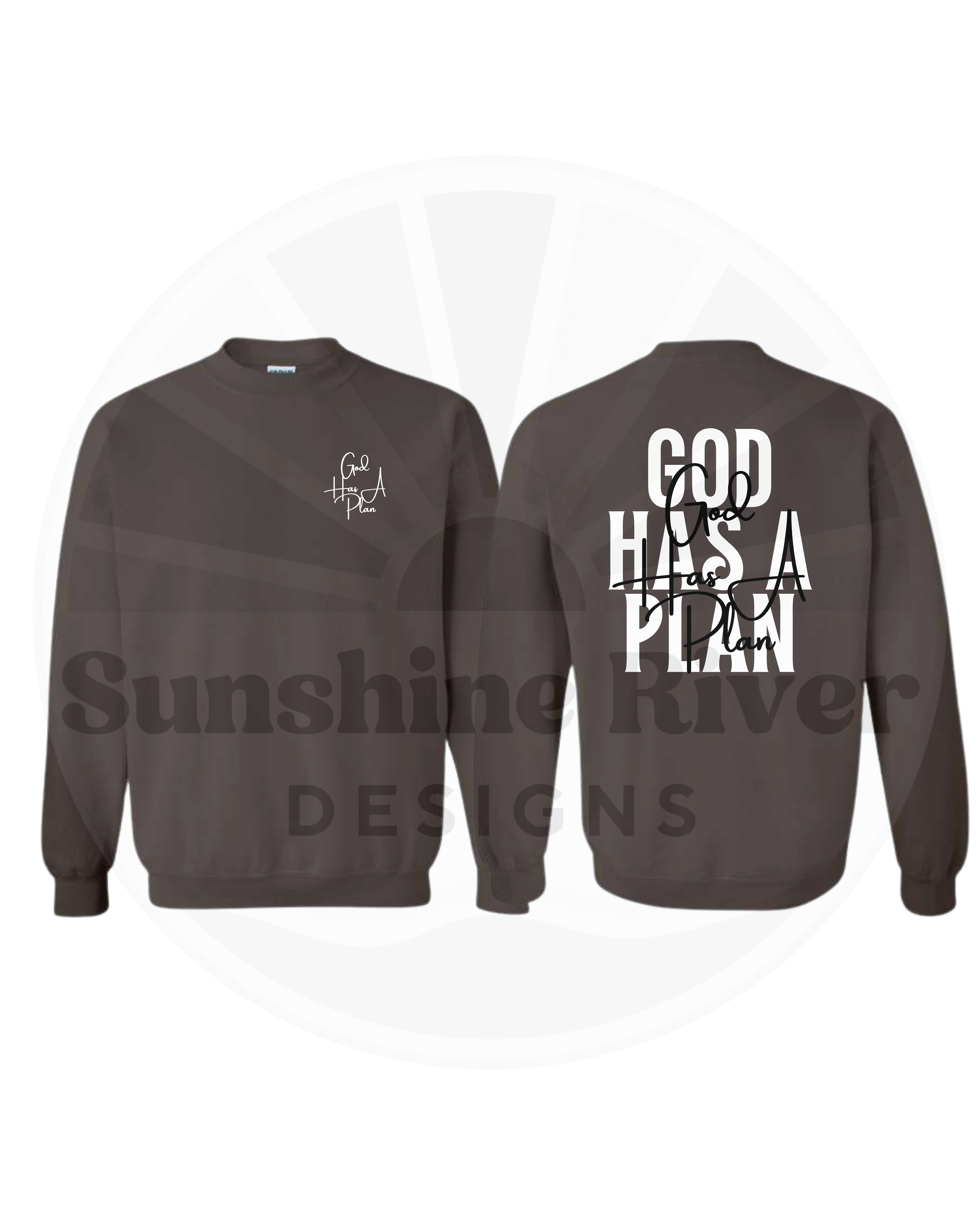 God Has a Plan Unisex Crewneck
