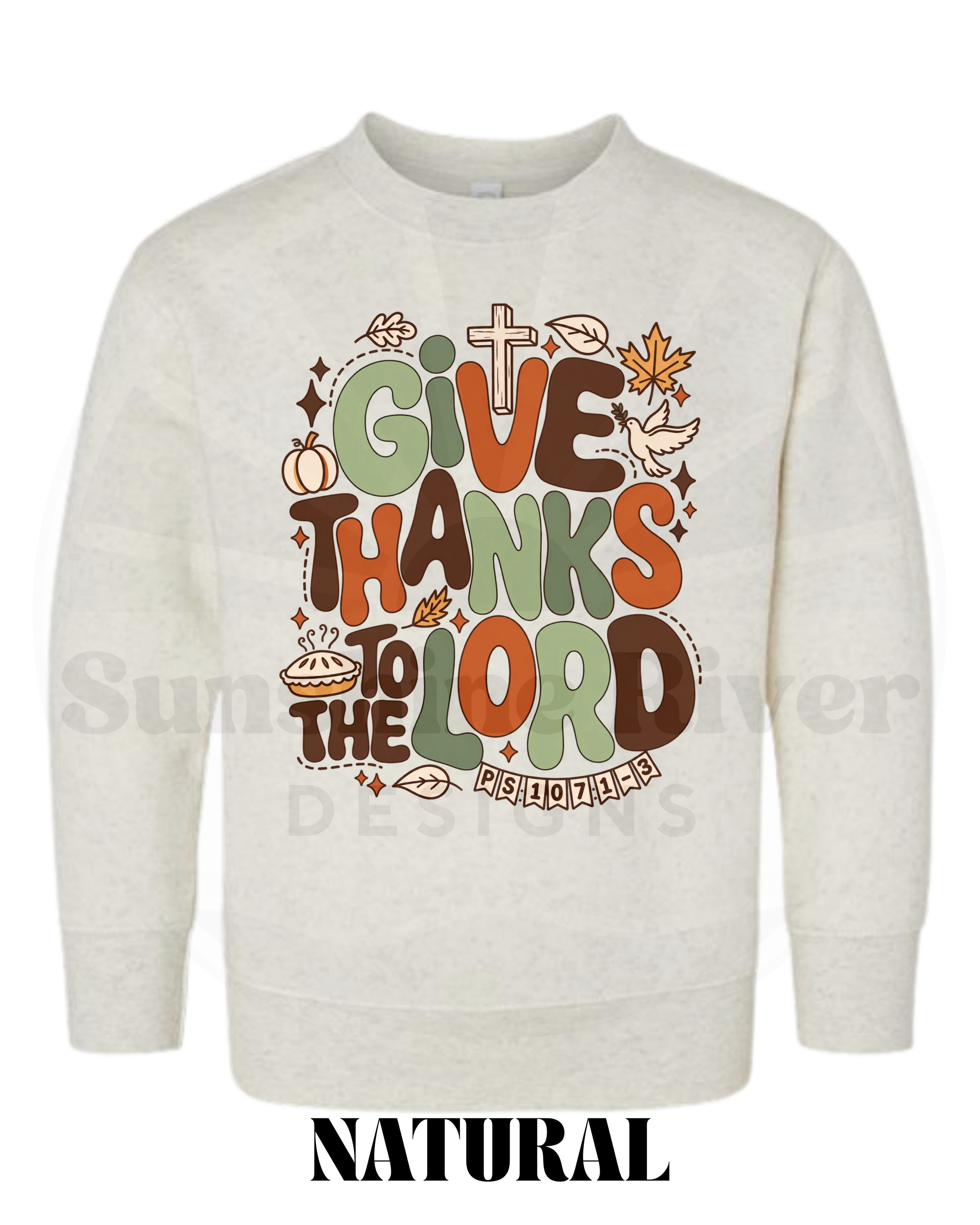 Give Thanks to the Lord Youth + Toddler Crewneck
