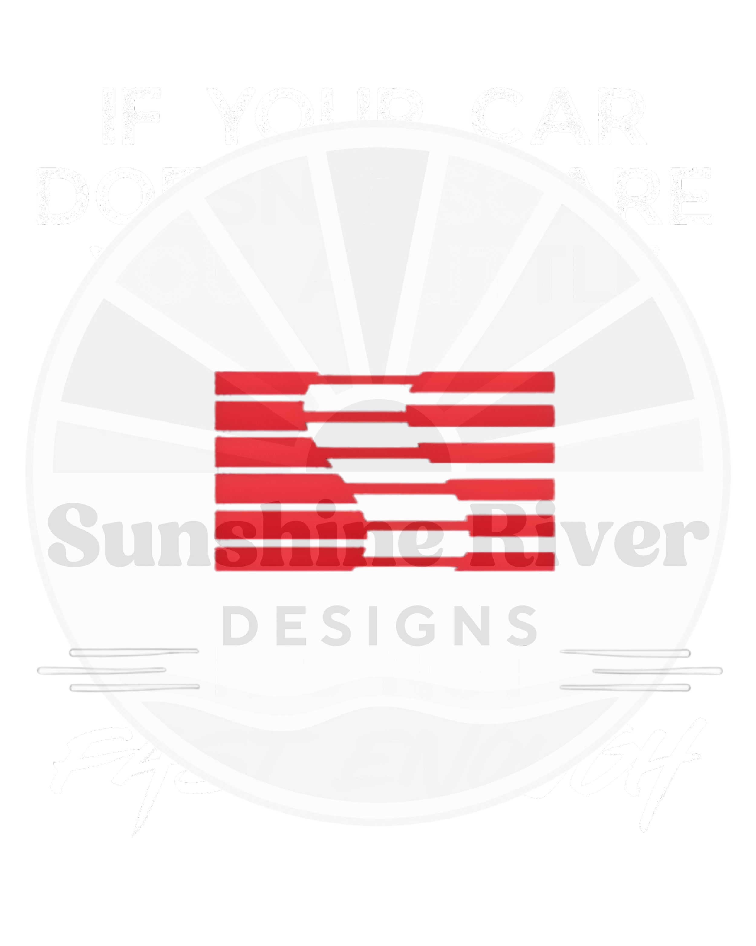 IF YOUR CAR (3).png