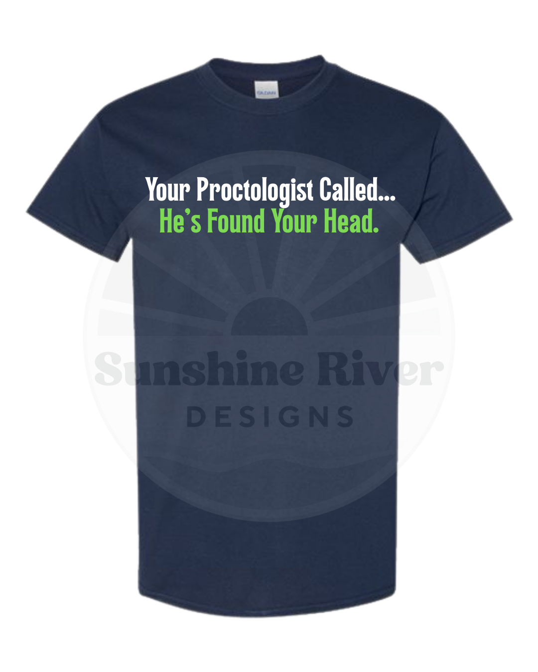 Your Proctologist Called... (1).png