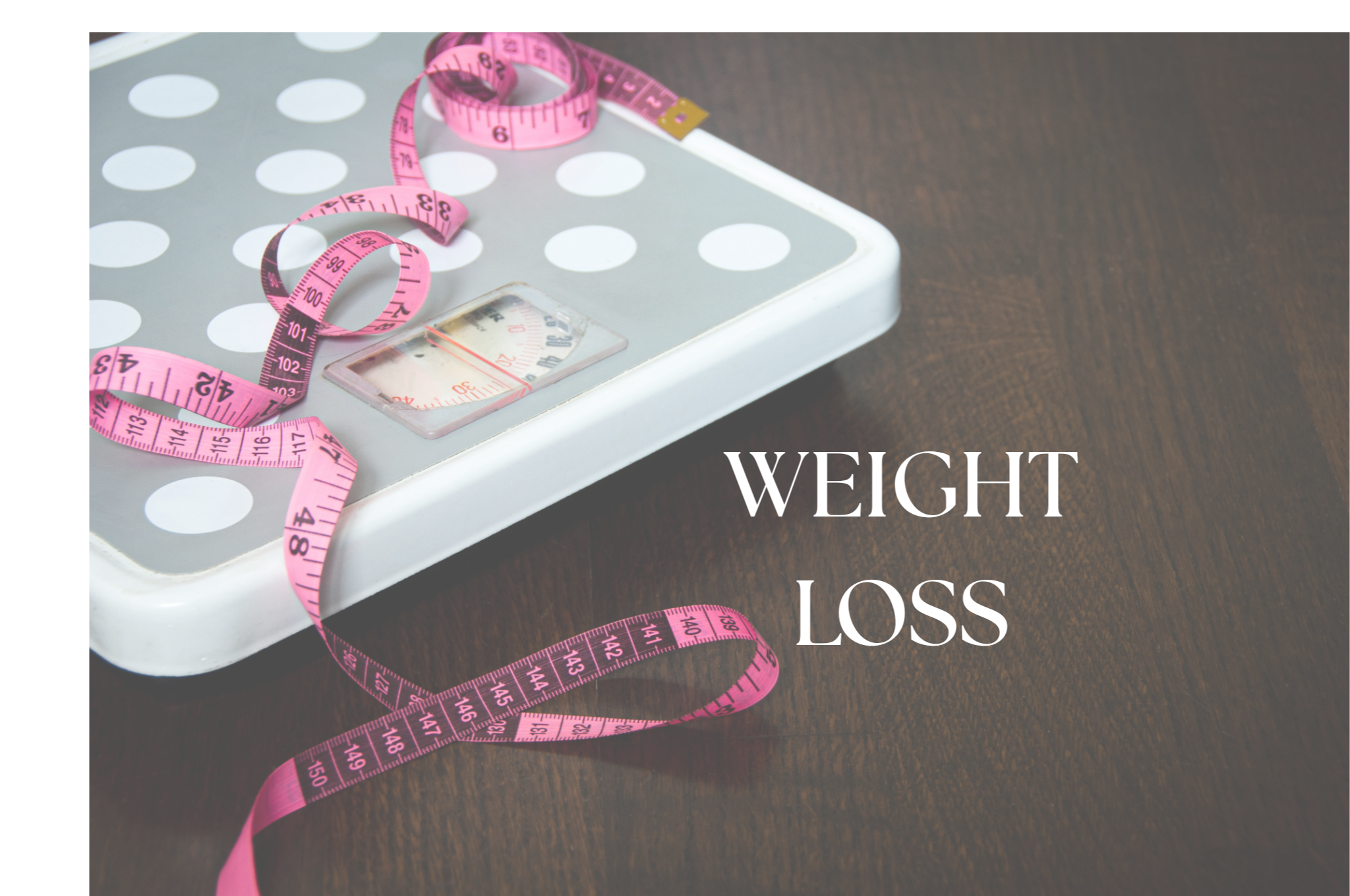 Weight Loss